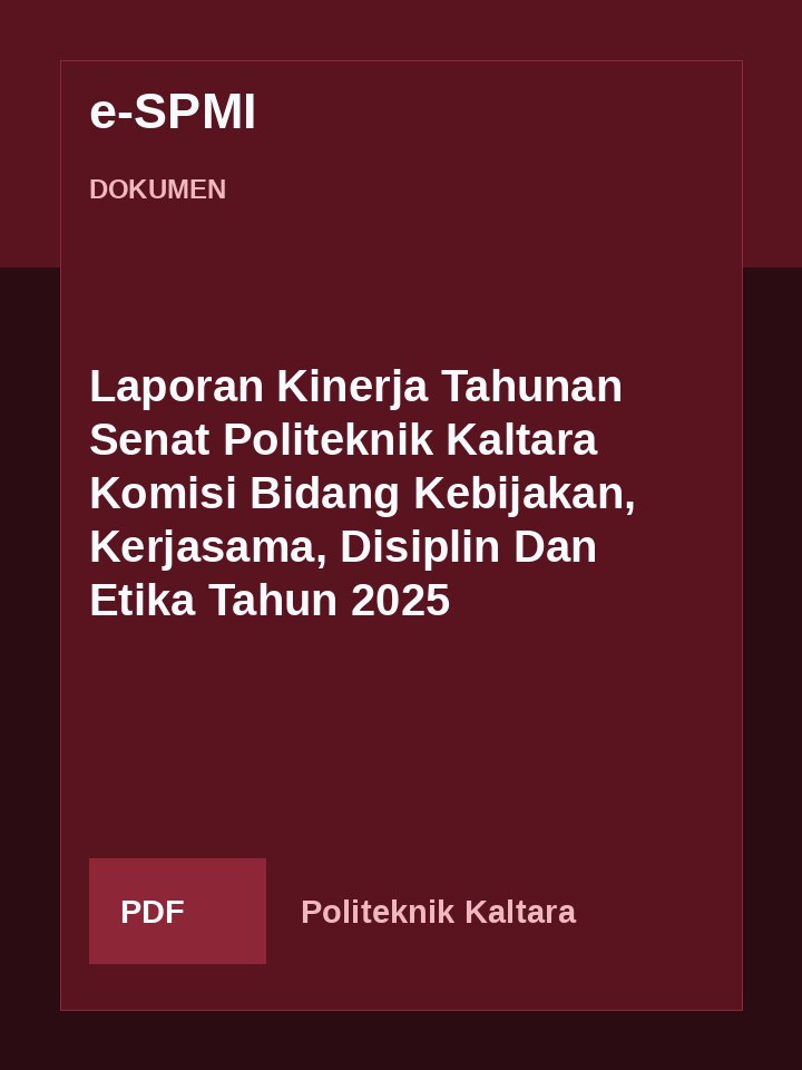 Cover Laporan Kinerja Tahunan Senat Politeknik Kaltara Komisi Bidang Kebijakan, Kerjasama, Disiplin Dan Etika Tahun 2025