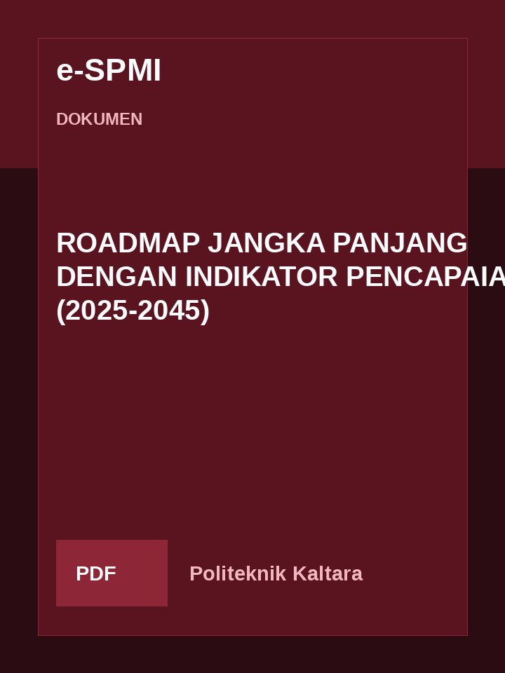 Cover ROADMAP JANGKA PANJANG DENGAN INDIKATOR PENCAPAIAN (2025-2045)