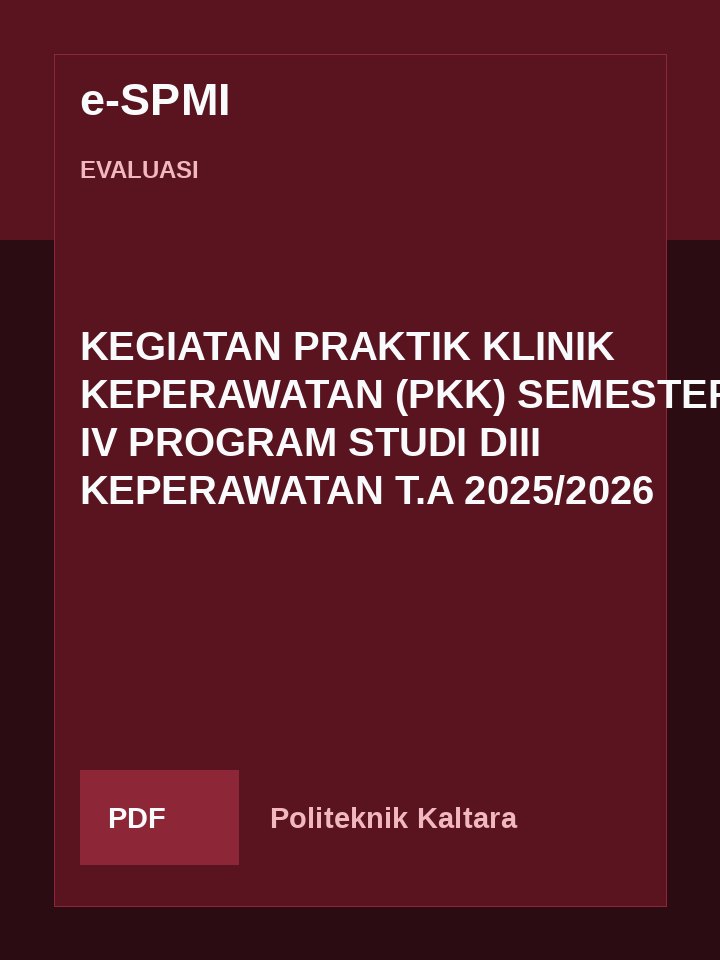 Cover KEGIATAN PRAKTIK KLINIK KEPERAWATAN (PKK) SEMESTER IV PROGRAM STUDI DIII KEPERAWATAN T.A 2025/2026